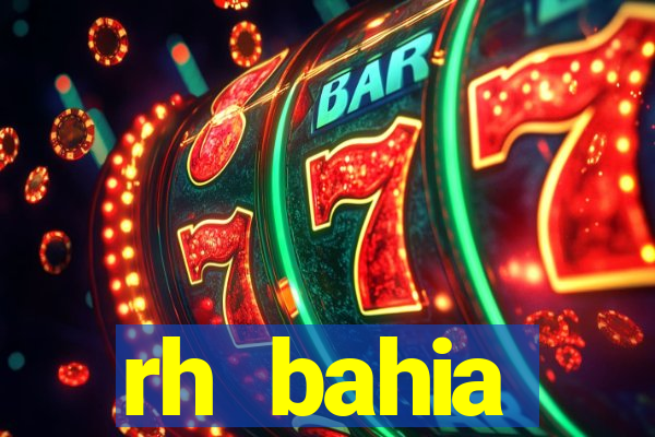rh bahia contracheque 2022